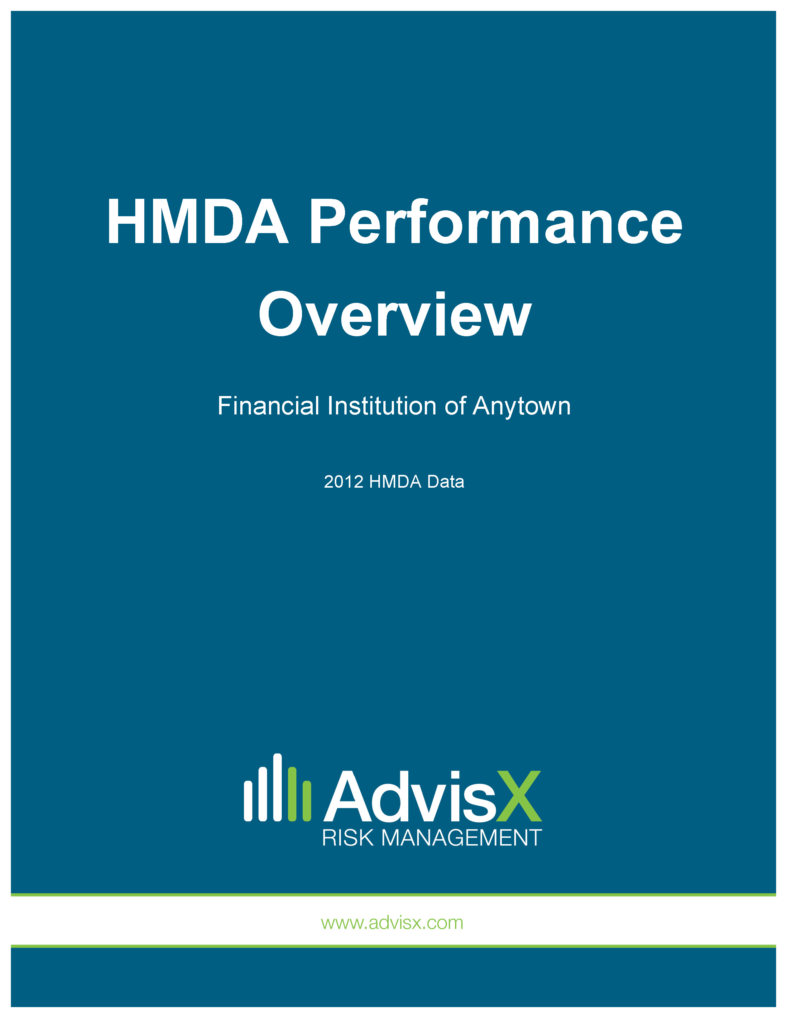 HMDA Performance Overview Report AdvisX
